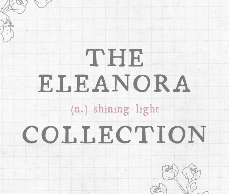 Eleanora Collection